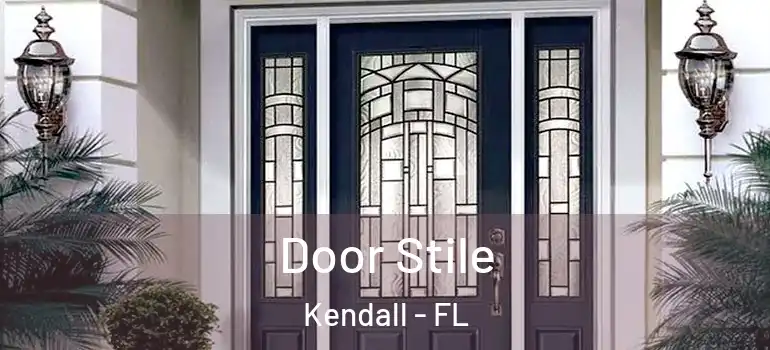  Door Stile Kendall - FL